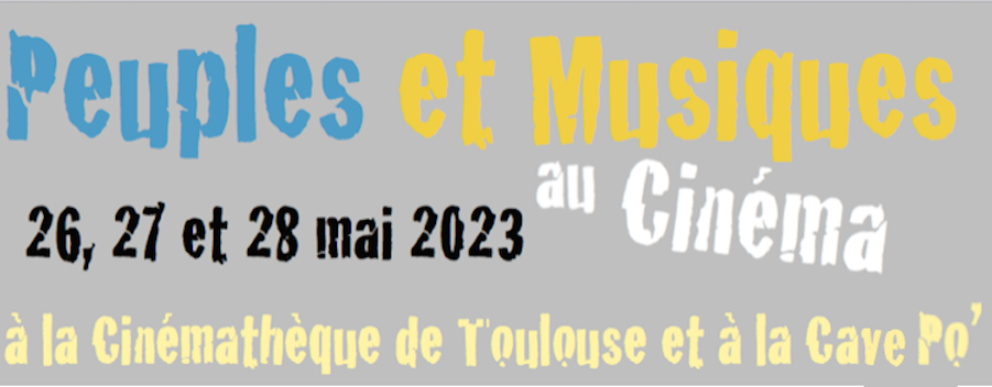 PEUPLES ET MUSIQUES AU CINEMA